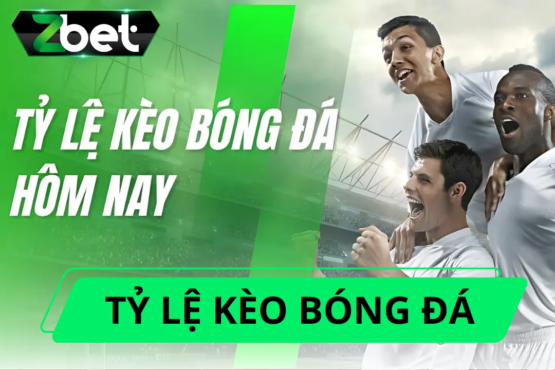 Tỷ Lệ Kèo Bóng Đá Trò Chơi Cá Cược Hot Nhất Hiện Nay